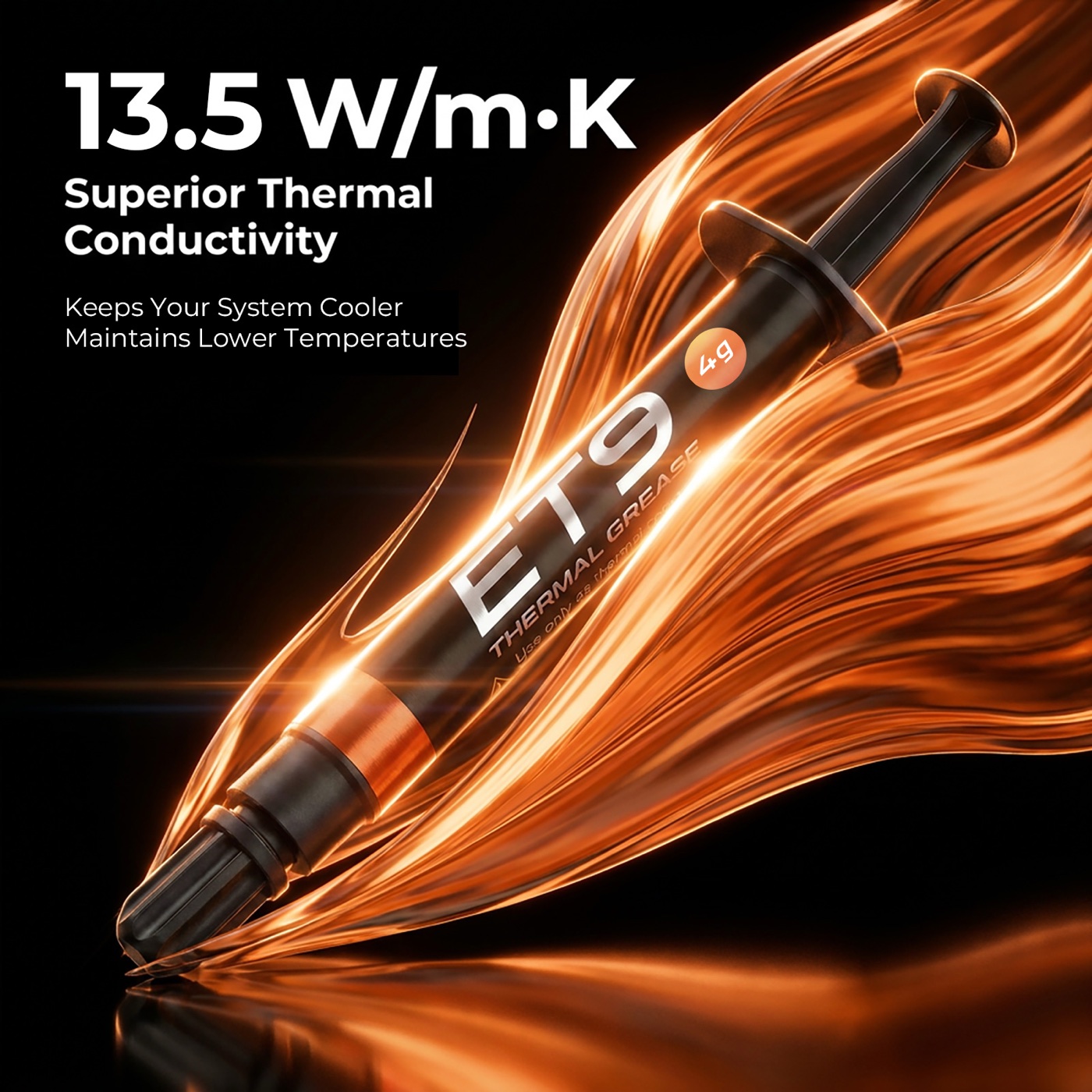 ET9 4g thermal grease with orange thermal-flow graphics